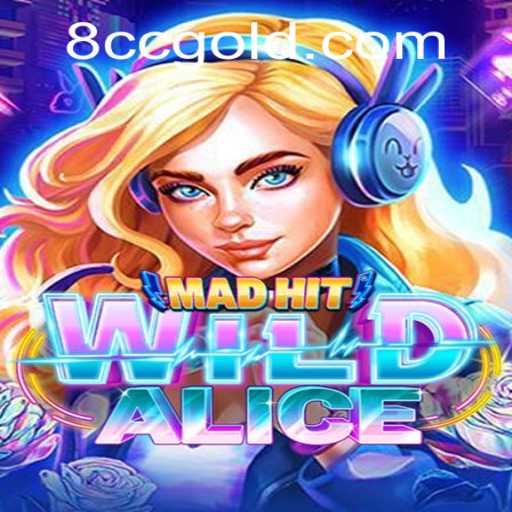 MadHitWildAlice: The Ultimate Guide to Gameplay and Strategy